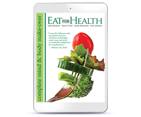 Eat for Health - ebook | DrFuhrman.com